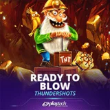 Bocoran RTP Slot Playtech Ready To Blow Thundershots